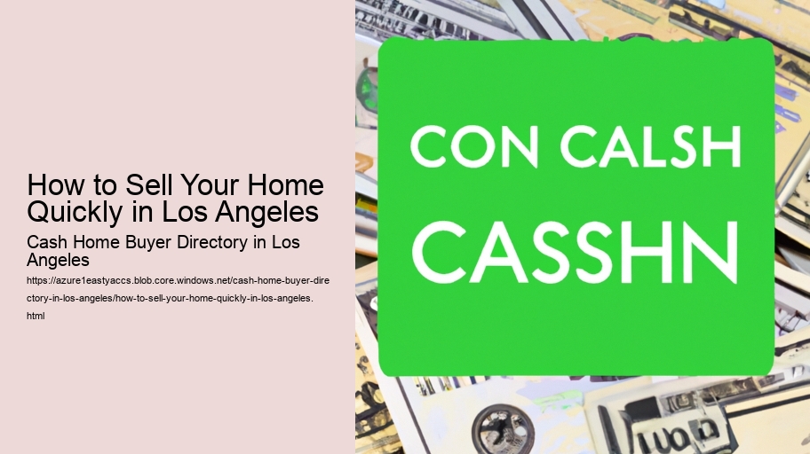 How to Sell Your Home Quickly in Los Angeles