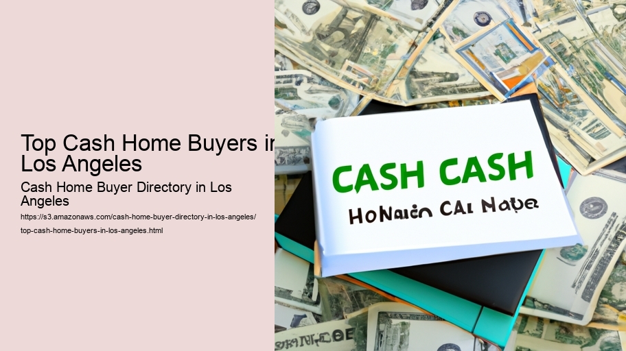 Top Cash Home Buyers in Los Angeles
