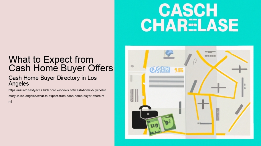 What to Expect from Cash Home Buyer Offers