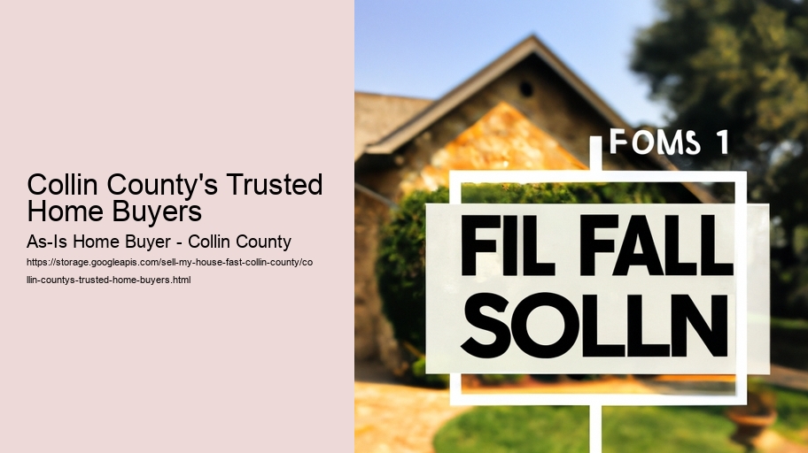 Collin County's Trusted Home Buyers