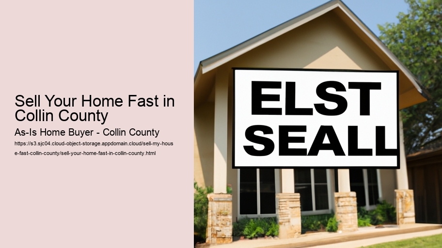 Sell Your Home Fast in Collin County