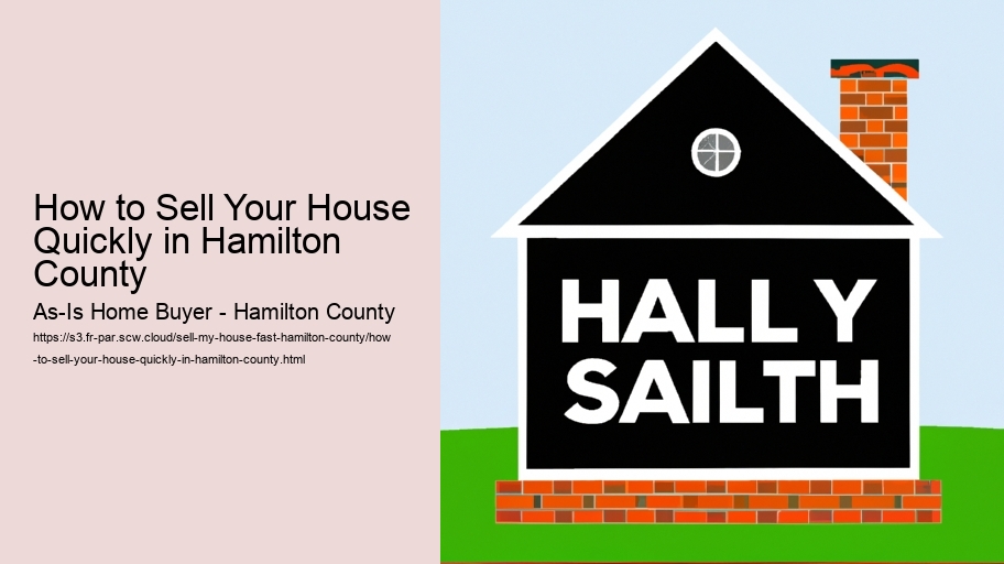 How to Sell Your House Quickly in Hamilton County