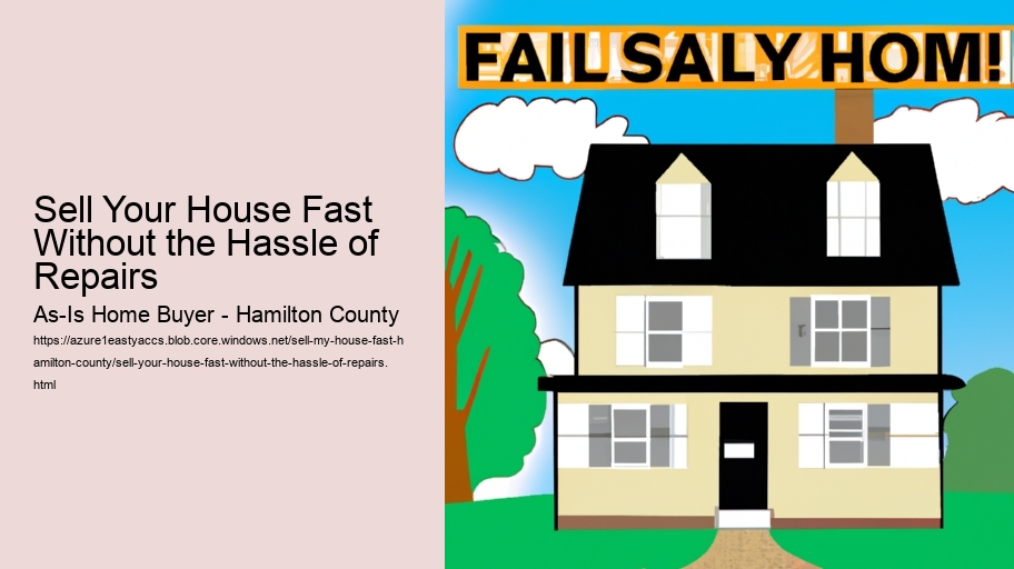 Sell Your House Fast Without the Hassle of Repairs