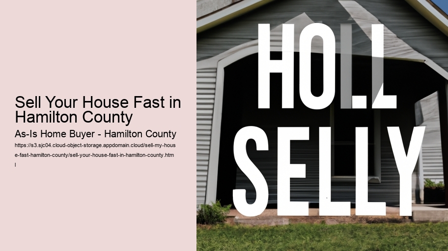 Sell Your House Fast in Hamilton County