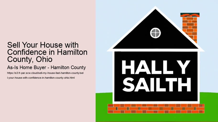 Sell Your House with Confidence in Hamilton County, Ohio