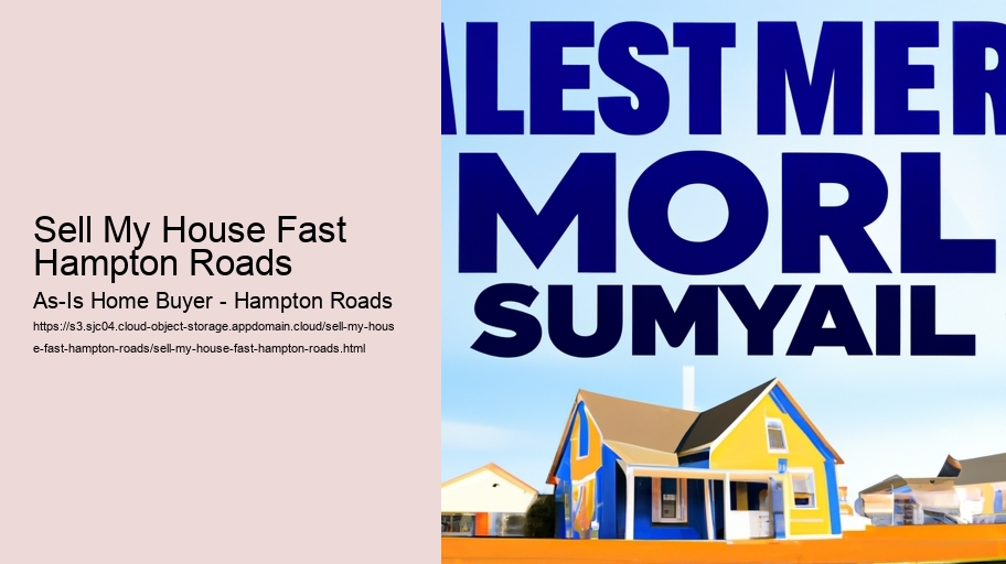 Sell My House Fast Hampton Roads